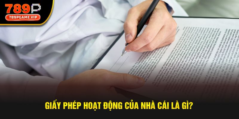 Giấy chứng nhận hoạt động của nhà cái là gì?