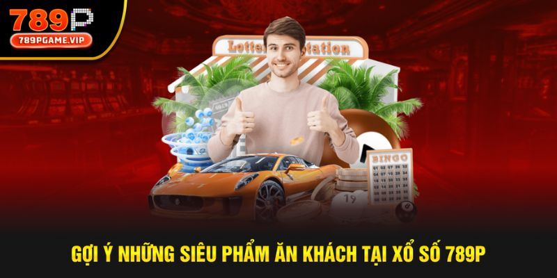 Top 3 siêu phẩm ăn khách hấp dẫn bậc nhất tại sảnh game